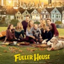 Season 3 of FULLER HOUSE Launches on Netflix 9/22