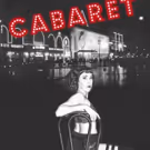 CABARET to Open This Weekend at Long Beach Playhouse
