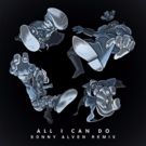 Bad Royale Reveals 'All I Can Do' ft. Silver (Sonny Alven Remix)