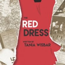 THE RED DRESS to Look at the Rise of Fascism in Germany at Odyssey Theatre