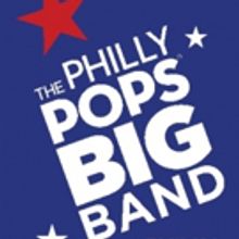 New Philly POPS BIG Band to Debut on 7/4