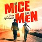 Selladoor Productions Announces UK Tour of OF MICE AND MEN for 2018