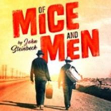 Selladoor Productions Announces UK Tour of OF MICE AND MEN for 2018