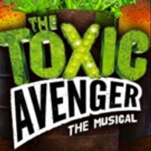 EDINBURGH 2017 - BWW Review: THE TOXIC AVENGER, Pleasance One