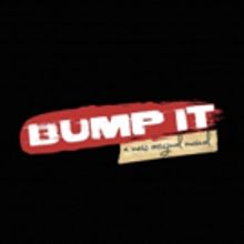 New Original Hip-Hop/R&B Musical BUMP IT to Begin Workshops in Orlando
