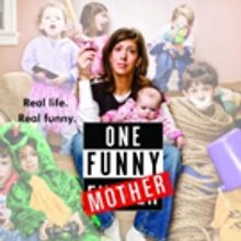 ONE FUNNY MOTHER to Return to Old School Square to Benefit Delray Beach Chamber of Co