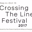 FIAF Announces 2017 Crossing the Line Festival Lineup