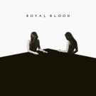 Royal Blood's 'How Did We Get So Dark?' Debuts at No. 1 On U.K. Albums Chart