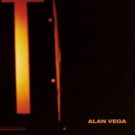 Alan Vega 'DTM' Music Video Out Now + LP Out Friday
