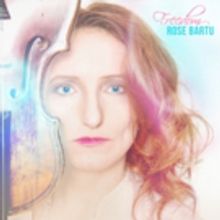 Electric Violinist Rose Bartu Releases New Single 'Freedom'