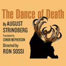 The Odyssey Theatre Presents THE DANCE OF DEATH