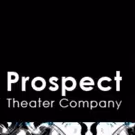 Prospect Theater Company Announces THE MAD ONES and More for 2017-18 Season