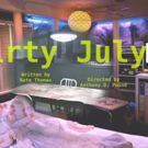 Monsterpiece Theater Collective Presents DIRTY JULY at New York Theater Festival