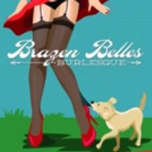 BRAZEN BELLES BURLESQUE Returns to Cotuit
