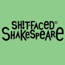 Shit-Faced Shakespeare to Present THE TAMING OF THE SHREW