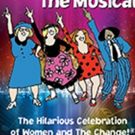 MENOPAUSE THE MUSICAL featuring Kathy St. George Comes to Stoneham Theatre