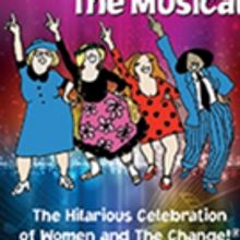 MENOPAUSE THE MUSICAL featuring Kathy St. George Comes to Stoneham Theatre