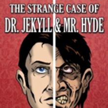 Pocket Sandwich Theatre Presents THE STRANGE CASE OF DR. JEKYLL AND MR. HYDE