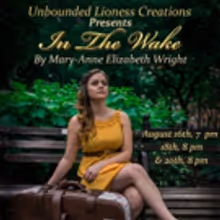 Mary-Anne Wright Pushes the Envelope with IN THE WAKE at FailSafe Festival