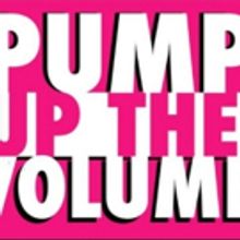 San Diego Musical Theatre Announced Cast and Creative Team of PUMP UP THE VOLUME