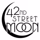 42nd Street Moon Assumes Lease of Newly-Renamed Gateway Theatre