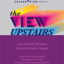 THE VIEW UPSTAIRS to Make West Coast Debut as Part of Celebration Theatre's 2017-18 S