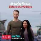 New Couples, New Love Stories on Season 5 of TLC's  90 DAY FIANCE, Premiering 10/8