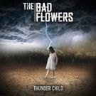 The Bad Flowers Premiere Music Video For New Single