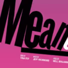 Hot Shot: Check Out a First Look at 'The Plastics' from Broadway Bound MEAN GIRLS