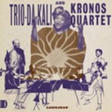 Trio Da Kali & Kronos Quartet's New Album 'Ladilikan' Out Today