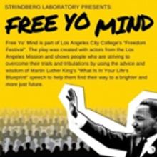 FREE YO MIND Set for Los Angeles City College's 'Freedom Festival'