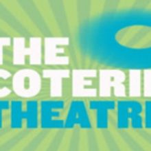 The Coterie Creates Theatre Announces Experiences for All Ages in Upcoming 2017/2018