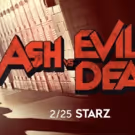 Starz Serves Up Another Ash-Kicking Dose of ASH VS EVIL DEAD, 2/25