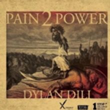 Dylan Dili Announces The Release of New Album 'Pain 2 Power'