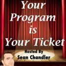 Playwright Launches New Theatre Podcast YOUR PROGRAM IS YOUR TICKET