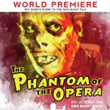 Roy Budd's PHANTOM OF THE OPERA Score to Make Debut at the London Coliseum