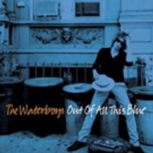 The Waterboys Share New Videos Ahead of 'Out Of All This Blue' Album
