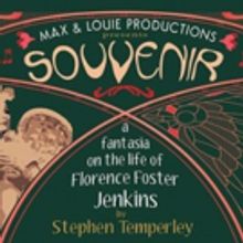 SOUVENIR and END OF THE RAINBOW Headline Max & Louie's 2017-18 Season