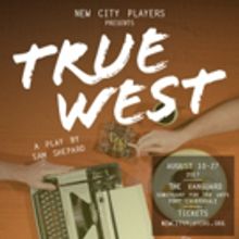 BWW Previews: TRUE WEST at NEW CITY PLAYERS