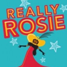 REALLY ROSIE Bows Tonight as Part of Encores! Off-Center at City Center