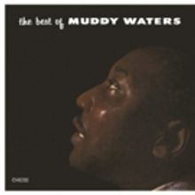 Muddy Waters' Debut LP 'The Best Of Muddy Waters' To Be Reissued On Vinyl For First…