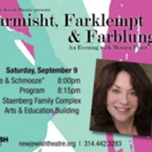 Emmy Winner Monica Piper to Bring FARMISHT, FARKLEMPT & FARBLUNGIT to the JCC