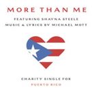 Michael Mott's 'More Than Me' Single to Benefit Puerto Rico Relief