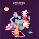 Mister Heavenly Shares New Video; Album Out Now