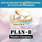 Plan-B Theatre Company Announces 2017/18 Script-In-Hand Series