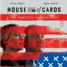 HOUSE OF CARDS Season 5, Starring Kevin Spacey and Robin Wright, Arrives on Blu-ray…