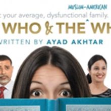 Ayad Akhtar's THE WHO & THE WHAT to Begin This Fall at Milwaukee Rep