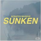 Scratch Massive Releases First Single and Official Music Video Next Week