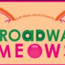 Seth Bisen-Hersh, Celia Mei Rubin, and More Announced for 9th Annual BROADWAY MEOWS