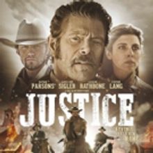 BWW Review: 'JUSTICE' Brings Revenge Back to the Old West